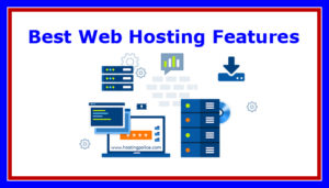best web hosting features-web hosting-hosting